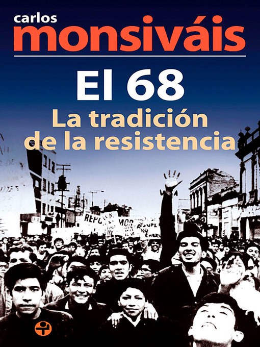 Cover image for El 68, la tradición de la resistencia